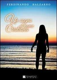 Image of Un sogno di nome Cristiana