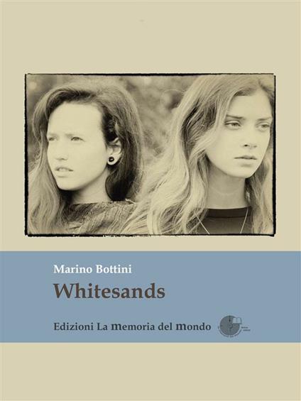 Whitesands. Ediz. italiana - Marino Bottini - ebook
