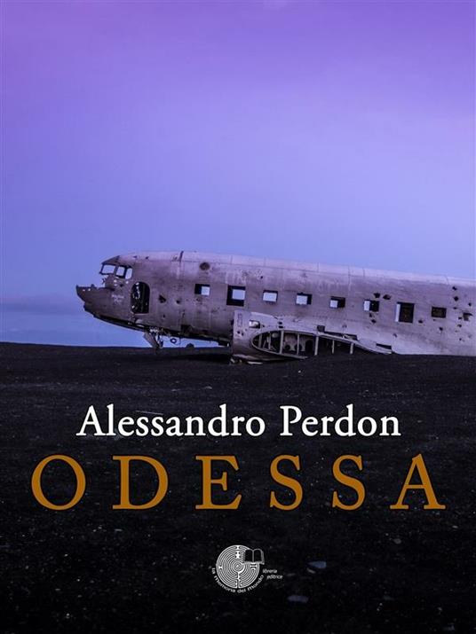 Odessa - Alessandro Perdon - ebook