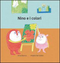 Nino e i colori - Anna Bianco - copertina