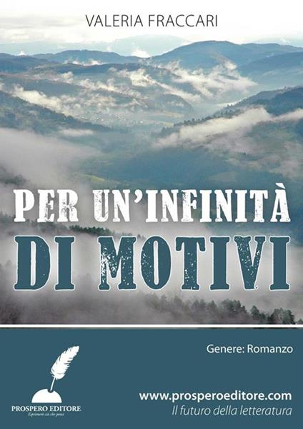 Per un'infinità di motivi - Valeria Fraccari,Silvia Morani,Peter Svec - ebook