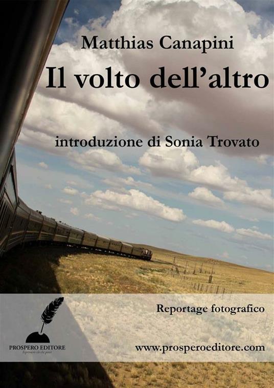 Il volto dell'altro - Matthias Canapini,Sonia Trovato - ebook