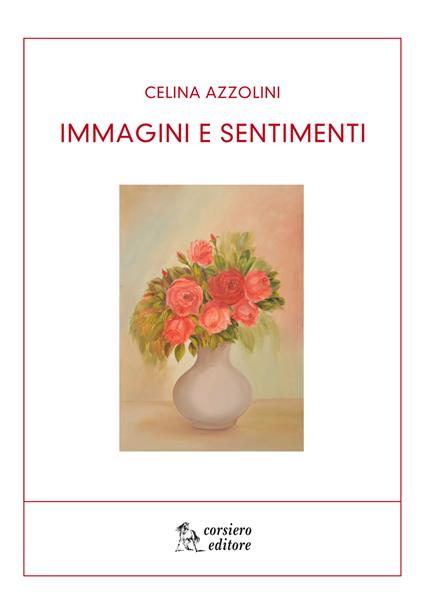 Immagini e sentimenti - Celina Azzolini - copertina