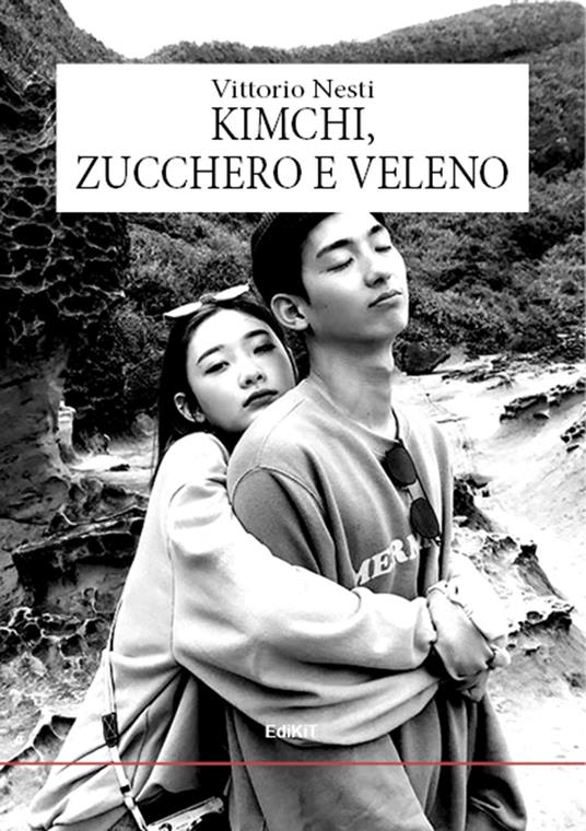 Kimchi, zucchero e veleno - Vittorio Nesti - copertina