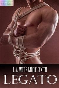 Legato - Marie Sexton,L. A. Witt,Emanuela Graziani - ebook