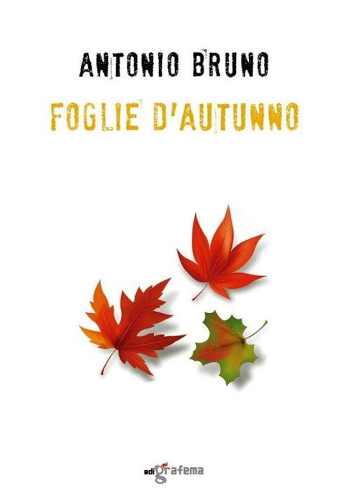 Foglie d'autunno - Antonio Bruno - copertina