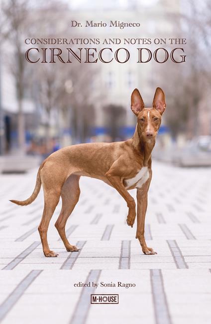 Considerations and notes on the Cirneco Dog - Mario Silla Migneco - copertina