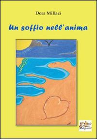 Un soffio nell'anima - Dora Millaci - copertina