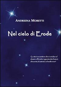 Nel cielo di Erode - Andreina Moretti - copertina