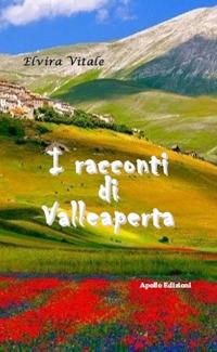 I racconti di Valleaperta - Elvira Vitale - copertina