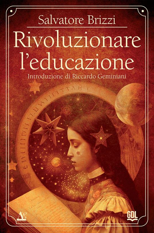 Rivoluzionare l'educazione - Salvatore Brizzi - copertina