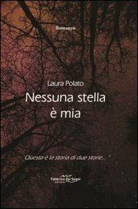 Nessuna stella è mia - Laura Polato - copertina