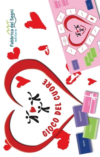 Gioco del cuore. Paure, illusioni, distrazioni, prove e doni di ogni uomo nel gioco del cuore - Pinuccia Nasazzi - copertina