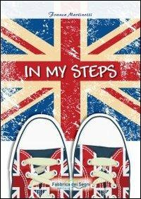 In my steps - Franca Martinotti - copertina