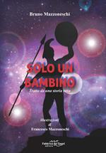 Solo un bambino