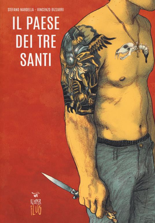 Il paese dei tre santi - Stefano Nardella,Vincenzo Bizzarri - copertina