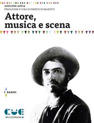 Attore, musica e scena