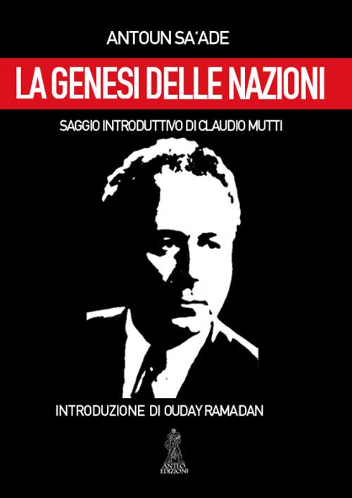 La genesi delle nazioni - Antoun Sa'ade - copertina