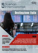 Scenari internazionali. Rivista di affari globali (2019). Vol. 12: Destinazione Italia.