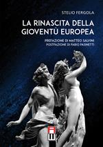 La rinascita della gioventù europea