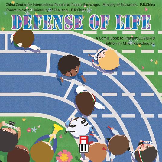 Defense of life. A comic book to prevent Covid-19 - copertina