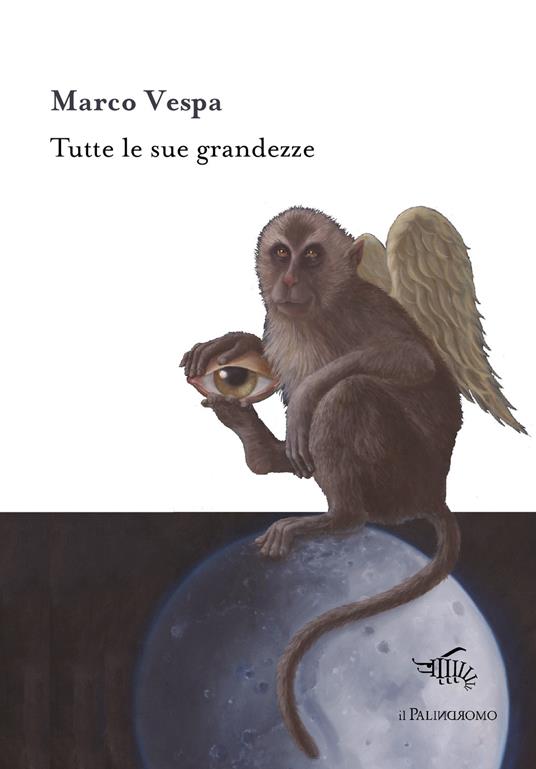 Tutte le sue grandezze - Marco Vespa - copertina