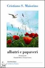 Albatri e papaveri