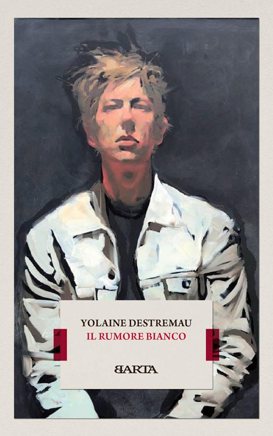 Il rumore bianco - Yolaine Destremau - copertina