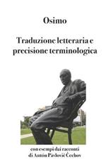 Traduzione letteraria e precisione terminologica. Con esempi dai racconti di Antón Pàvlovič Čechov