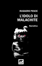 L' idolo di malachite