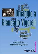 Omaggio a Giancarlo Vigorelli. Brani scelti da «La terrazza dei pensieri»