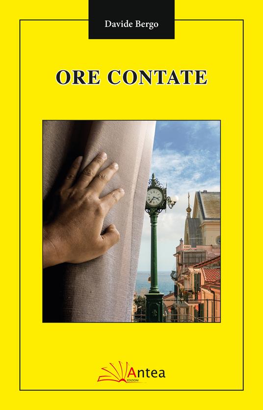 Ore contate. Nuova ediz. - Davide Bergo - copertina