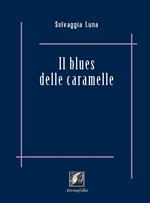 Il blues delle caramelle