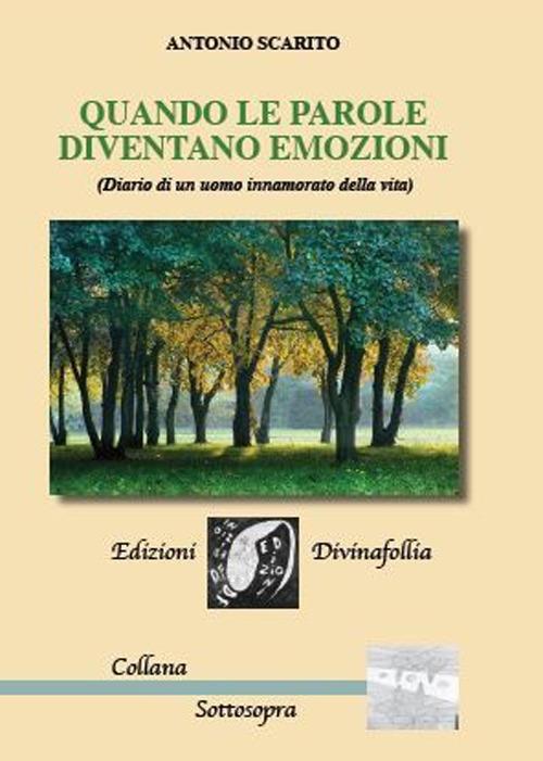 Quando le parole diventano emozioni - Antonio Scarito - copertina