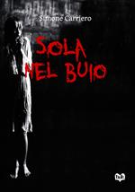 Sola nel buio