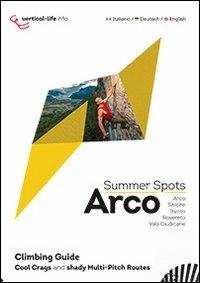 Arco summer spots. Cool crags and shady multi-pitch routes - copertina