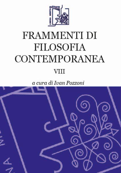 Frammenti di filosofia contemporanea. Vol. 8 - copertina