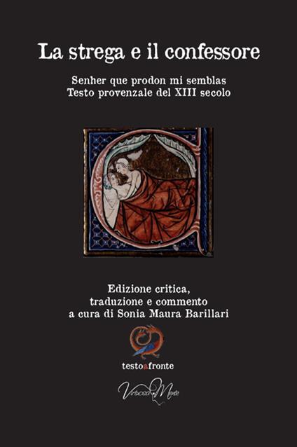 La strega e il confessore. Ediz. critica - Sonia Maura Barillari - copertina