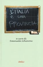 L' Italia è una provincia