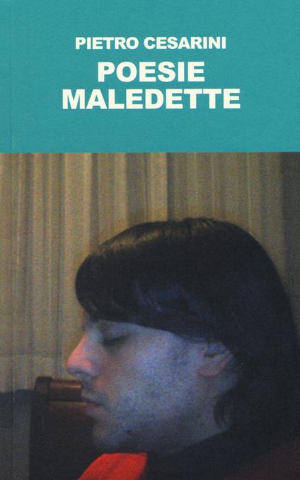 Poesie maledette - Pietro Cesarini - copertina