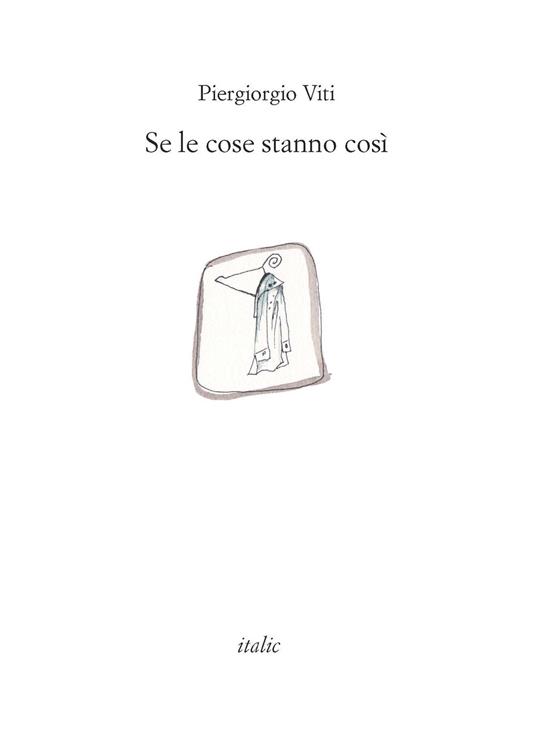 Se le cose stanno così - Piergiorgio Viti - copertina