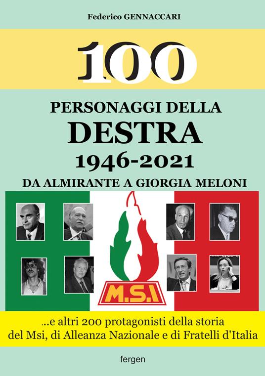 100 personaggi della destra 1946-2021 - Federico Gennaccari - copertina