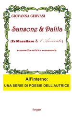 Sansone e Dalida (er macellaro e l'avvocato). Commedia satirica romanesca. Nuova ediz.