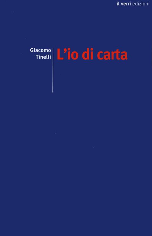 L'io di carta - Giacomo Tinelli - copertina