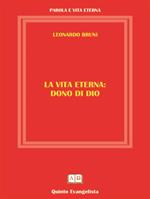 La vita eterna dono di Dio