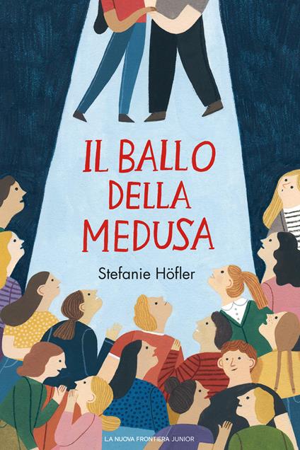 Il ballo della medusa - Stefanie Höfler,Anna Patrucco Becchi - ebook