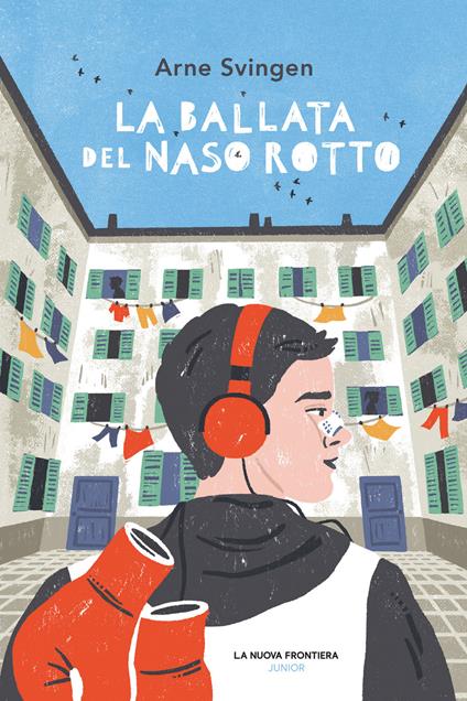 La ballata del naso rotto - Arne Svingen,Lucia Barni - ebook