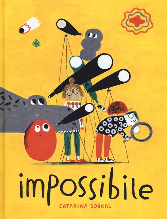 Impossibile. Ediz. a colori - Catarina Sobral - copertina