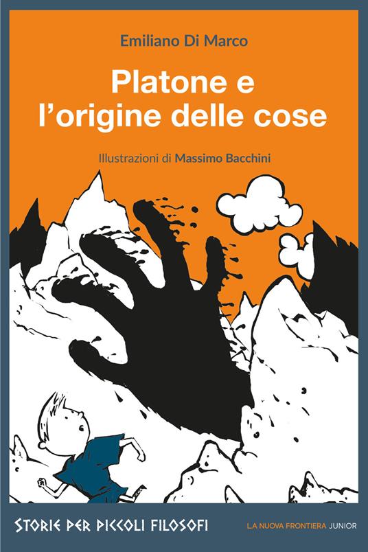 Platone e l'origine delle cose - Emiliano Di Marco,Massimo Bacchini - ebook