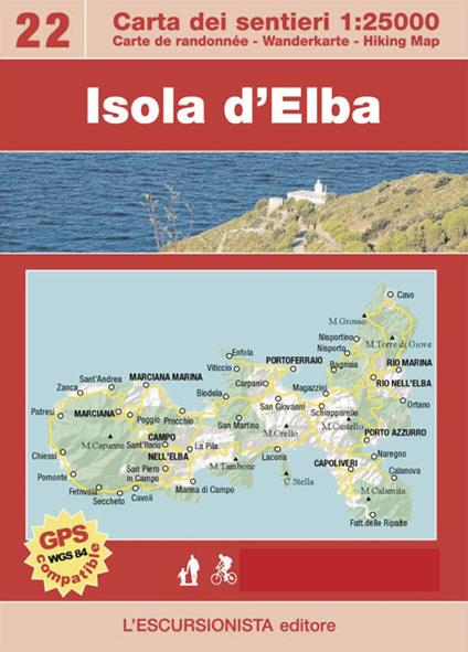 Isola d'Elba. Grande travèrsée de l'Ile d'Elbe. Con carta escursionistica 1:25.000. Ediz. francese - Luca Zavatta - copertina